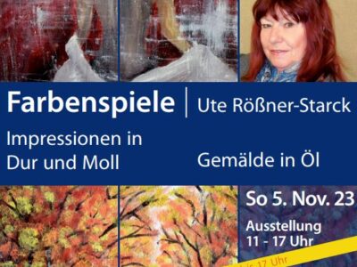 Ausstellung Farbenspiele von Ute Rößner-Starck