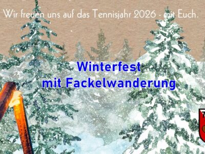 Winterfest: Fackelwanderung mit dem Tennisclub
