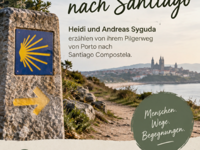 Vortrag: Der Jakobsweg ab Porto