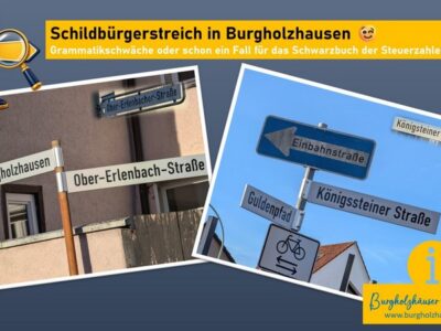 Schildbürgerstreich in Burgholzhausen
